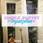 Simple Pantry Organization Before & After