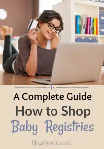 A Complete Guide: How to Shop Baby Registries