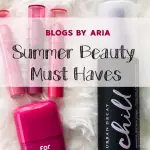 Summer Beauty Must Haves