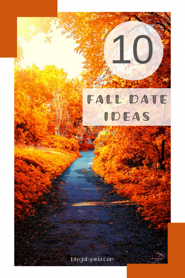 Fall Date Ideas - Blogs by Aria