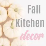 fall kitchen decor
