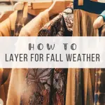 how to layer for fall weather