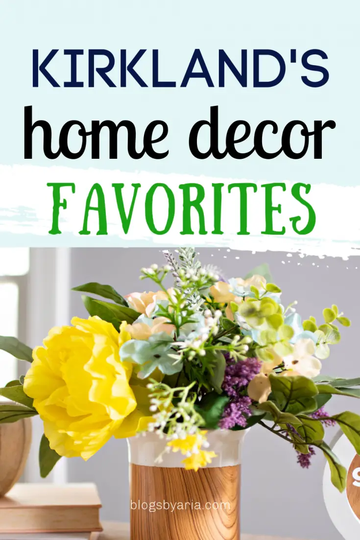 Kirkland’s Home Decor Blogs by Aria