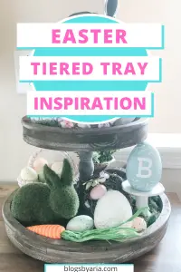 Easter Tiered Tray Inspiration