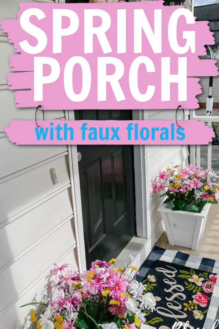 Spring Porch with faux florals