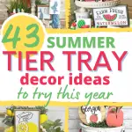 43 summer tier tray decor ideas to try