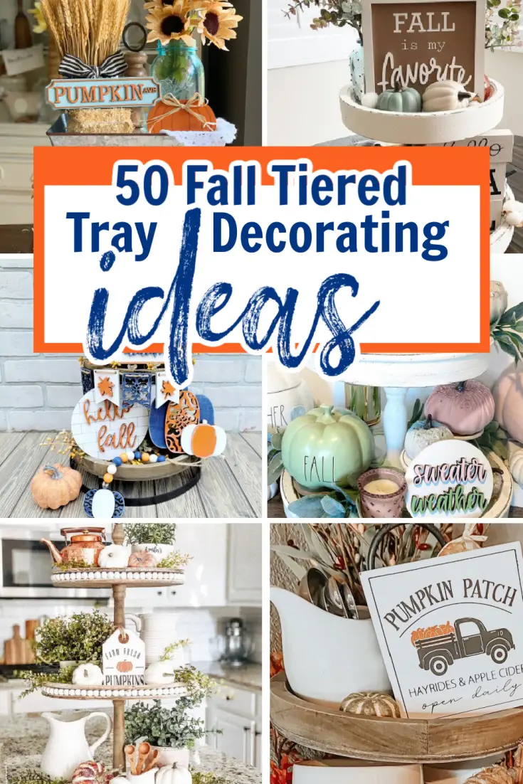 50 Fall Tiered Tray Decorating Ideas
