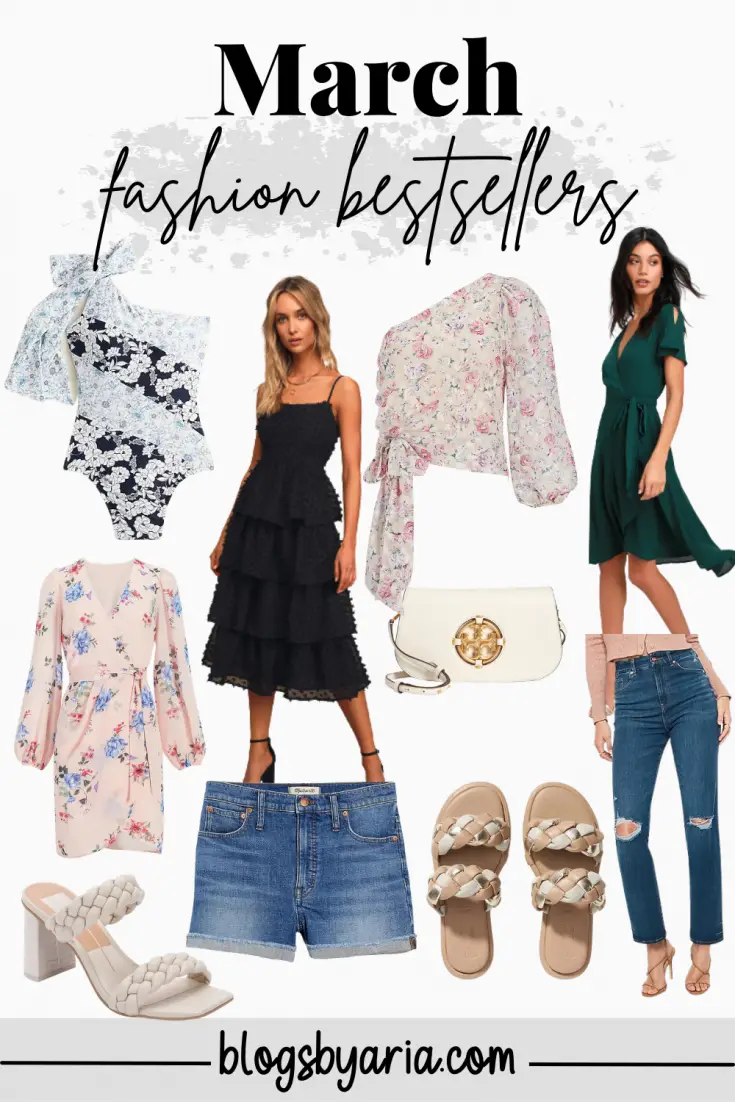 March favorites fashion bestsellers
