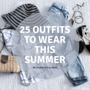25 Outfits to Wear This Summer