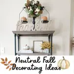 Neutral Fall Decorating Ideas