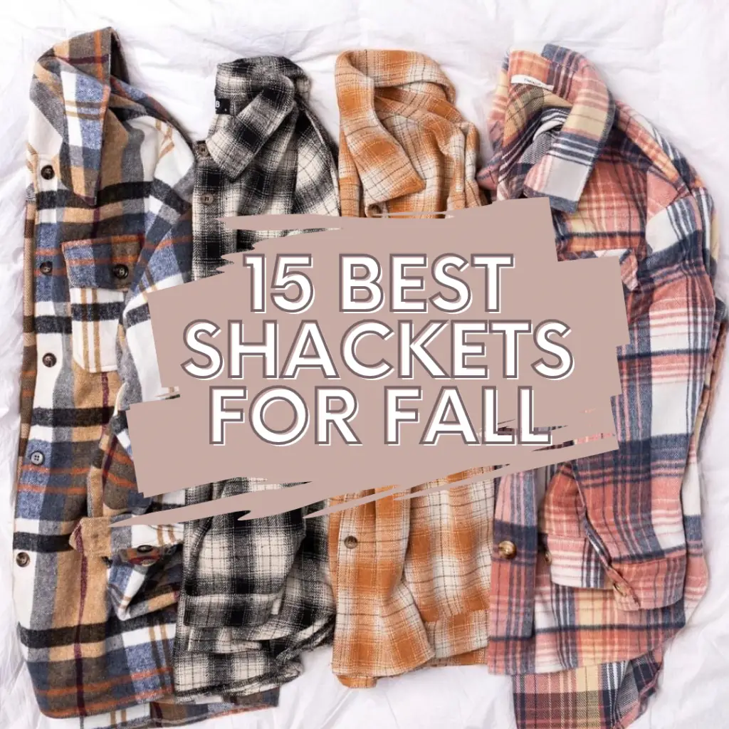 15 Best Shackets for Fall