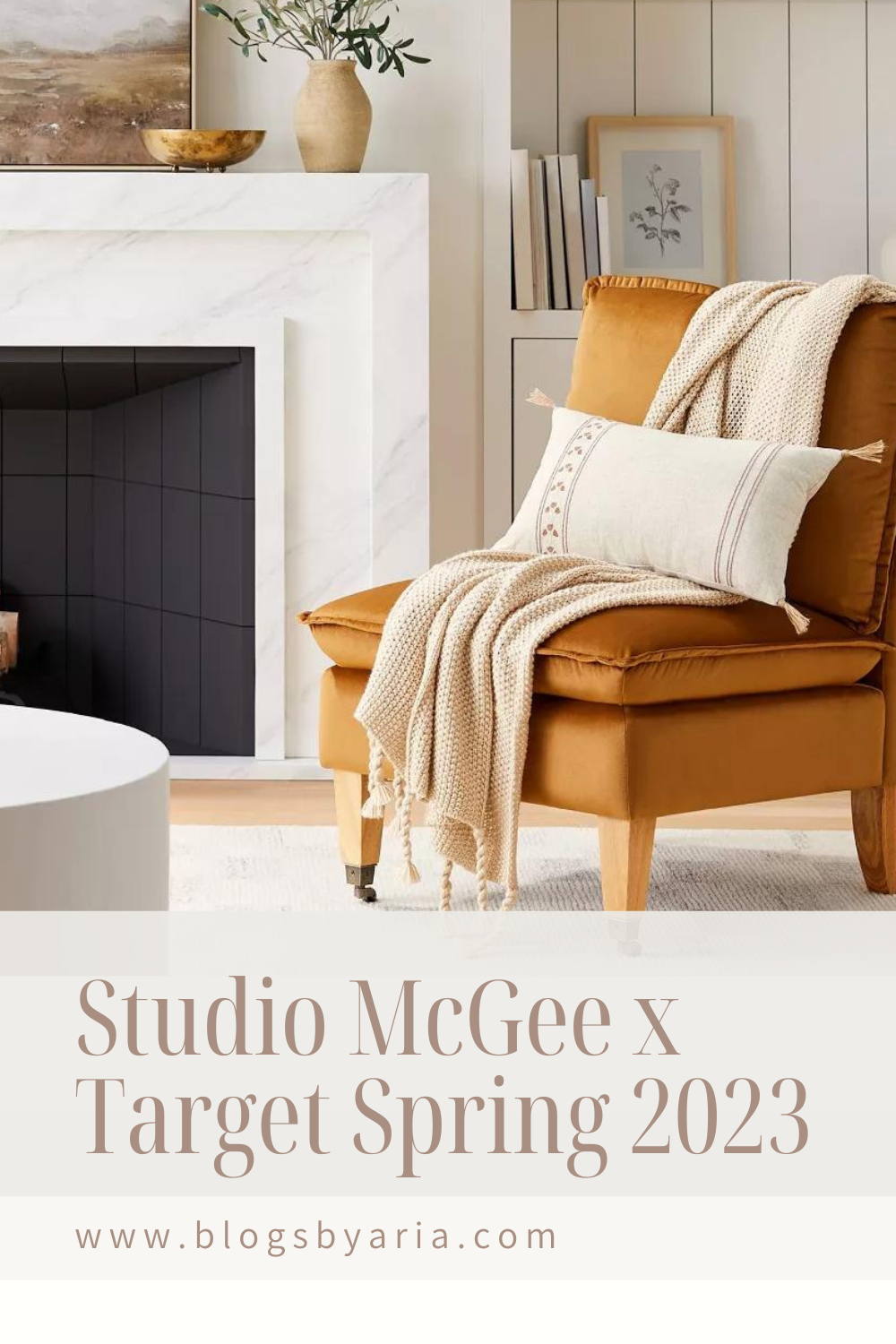 Studio McGee Spring 2023 Collection Blogs by Aria