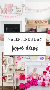 Valentine’s Home Decorating Ideas