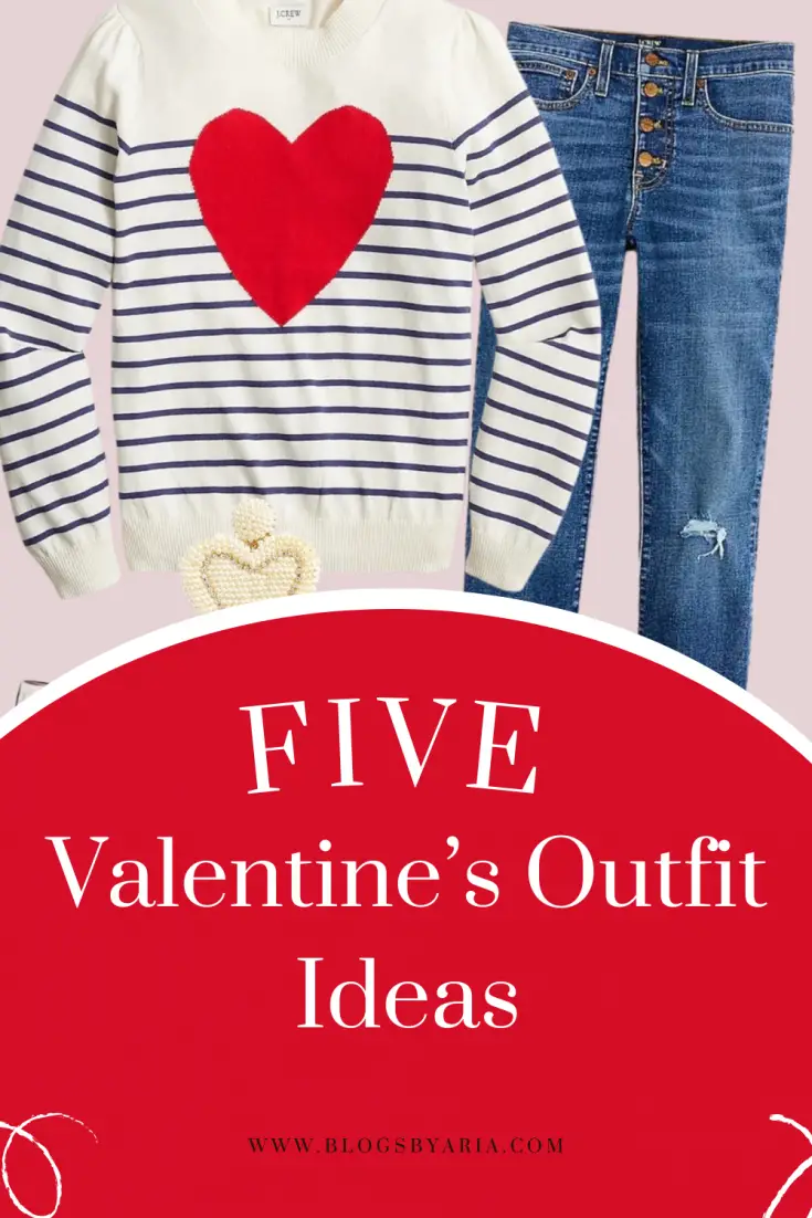 Valentine’s Outfit Ideas
