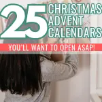 The absolute best Advent calendars you’ll want to open up ASAP. Best Advent Calendars for Kids and Adults to give and get.