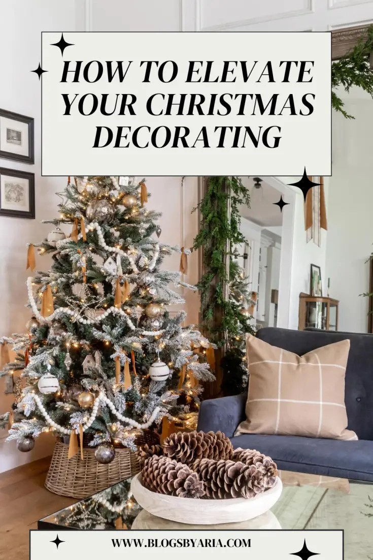 how to elevate your christmas decorating
